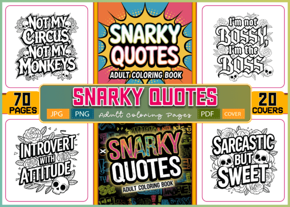 Download ADULT- 70 Snarky Quotes Coloring Pages - Adult Collection