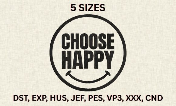 Download Choose Happy Embroidery Design - Happy Collection
