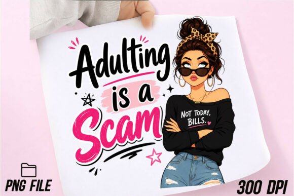 Download Adulting is a Scam PNG, Adult Humor PNG - Adult Collection
